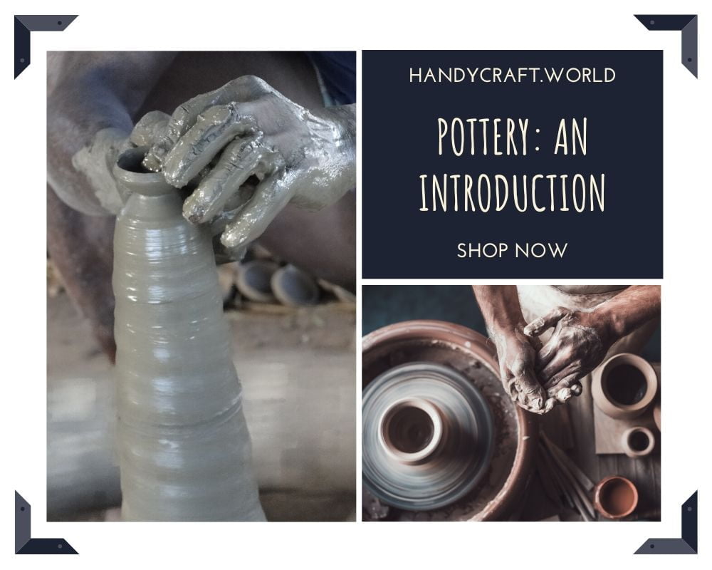 Amazing Pottery in India: An Introduction [Updated 2020]
